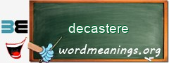 WordMeaning blackboard for decastere